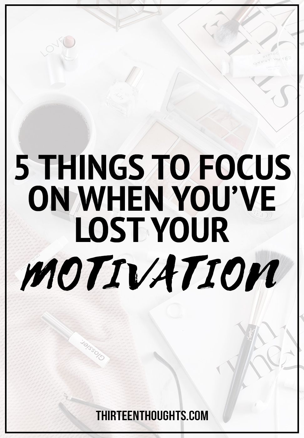 lost motivation thesis