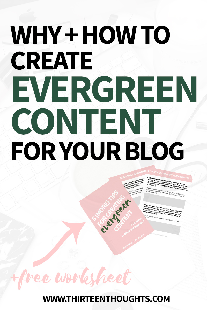 blog tips | tips for bloggers | evergreen content | how to create evergreen content | tips for bloggers | how to grow your blog audience | what is evergreen content | grow your blog | blogging tips