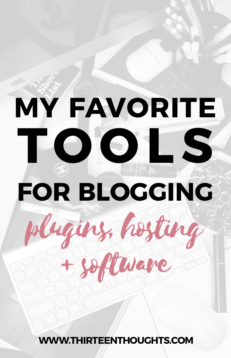 All about my favorite tools for blogging, including plugins, software and other tools. #blogging #blogtips #bloggingtips #bloggingadvice #tipsforbloggers #workfromhome