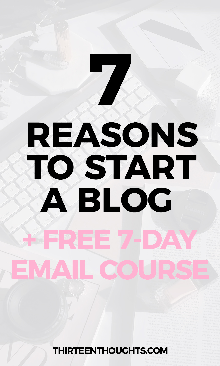 Reasons-to-start-a-blog #startablog #lifestyleblog #blogging #bloggingtips #blog #bloggers #startablog #marketing #pinterest #workfromhome #lbloggers #passion #freebie #freecourse
