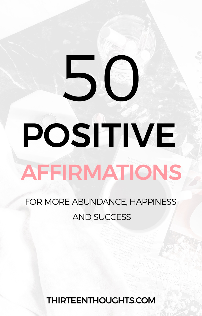 50 Positive Affirmations #affirmations #selfgrowth #positivity #selflove #happiness #mindfulness #lifestyle #lbloggers #bloggers