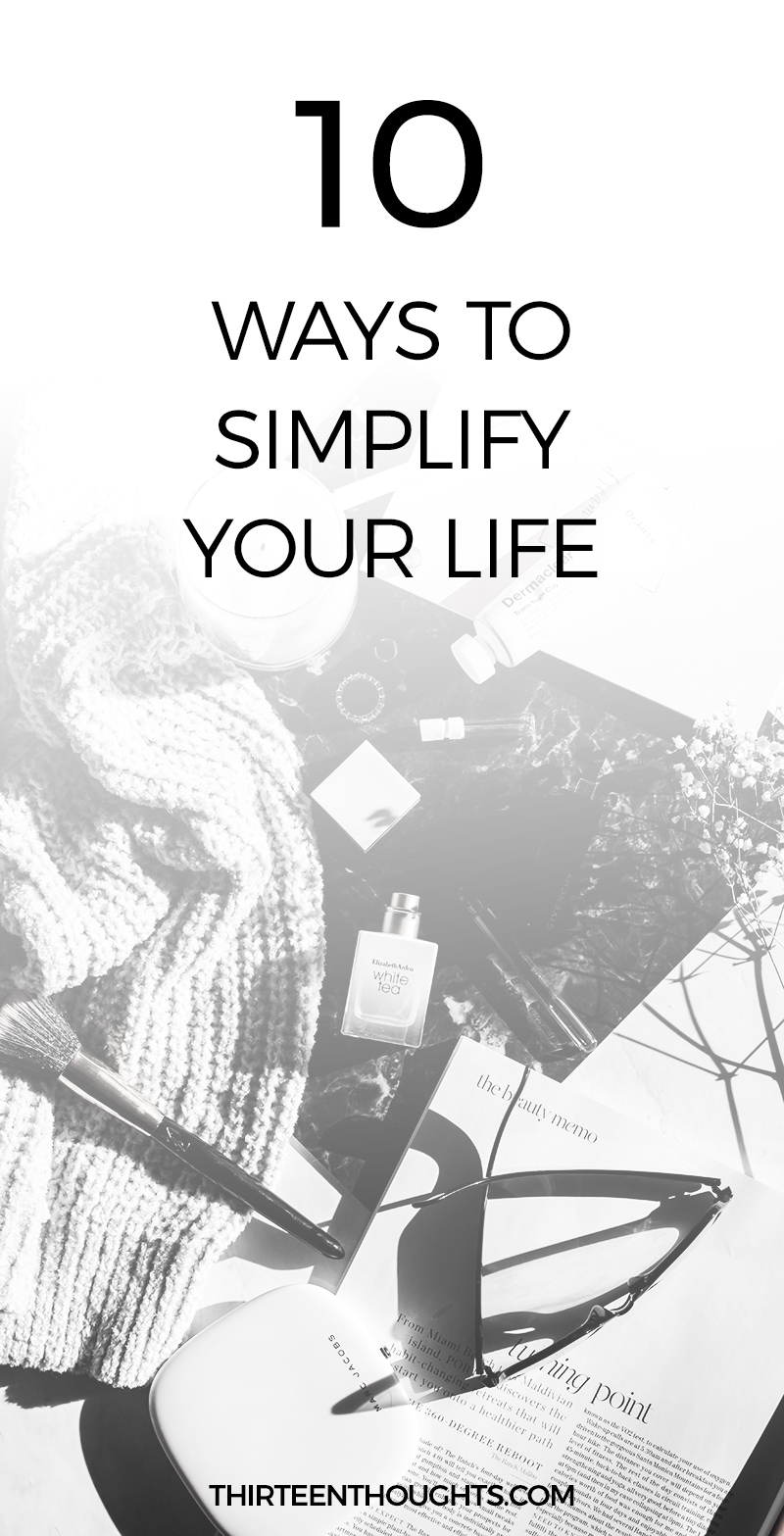 Simple Living: Ways to Simplify Your Life #happiness #mindfulness #slowliving #simpleliving #organization #lifestyle