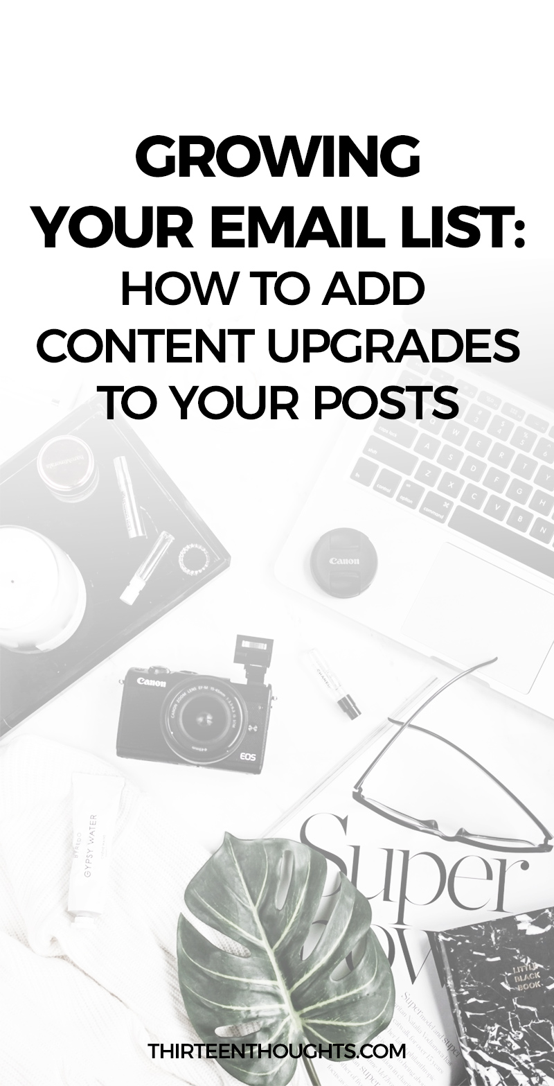How to Create Content Upgrades for Your Blog #marketing #blogging #blogtips #bloggingtips #emailmartketing