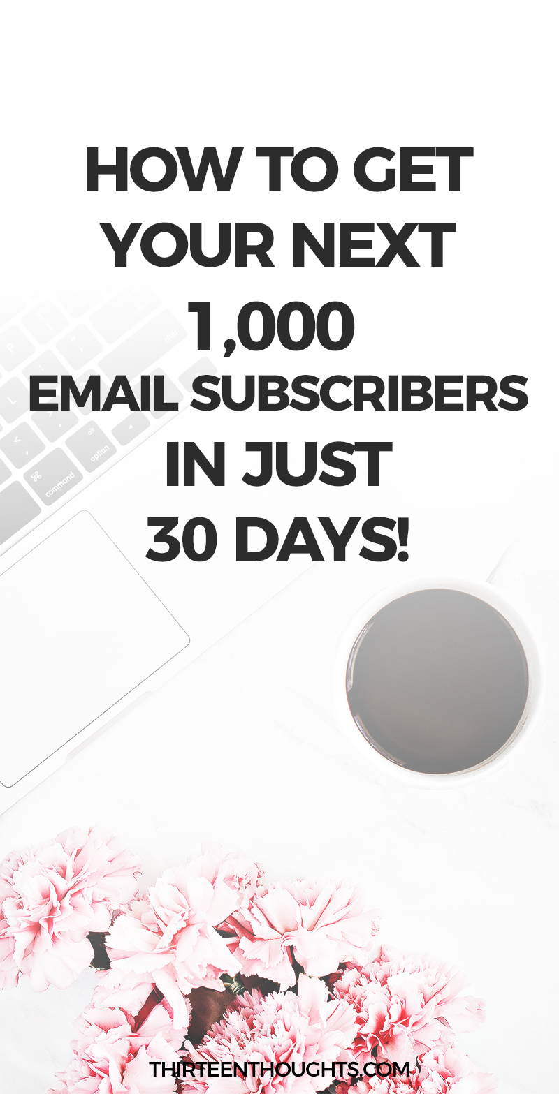 Learn how to get your first 1000 email subscribers in just 30 days #blogtips #blogging #emailmarketing #marketing #emaillist